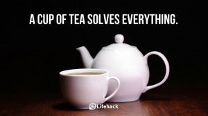 A-cup-of-tea-solves-everything.