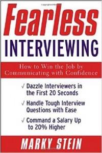 Fearless Interviewing by Marky Stein